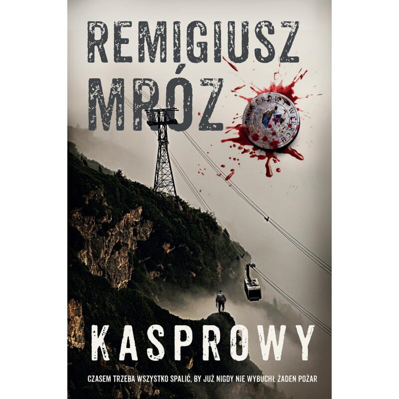 Kasprowy. Komisarz Forst. Tom 10 Remigiusz Mróz