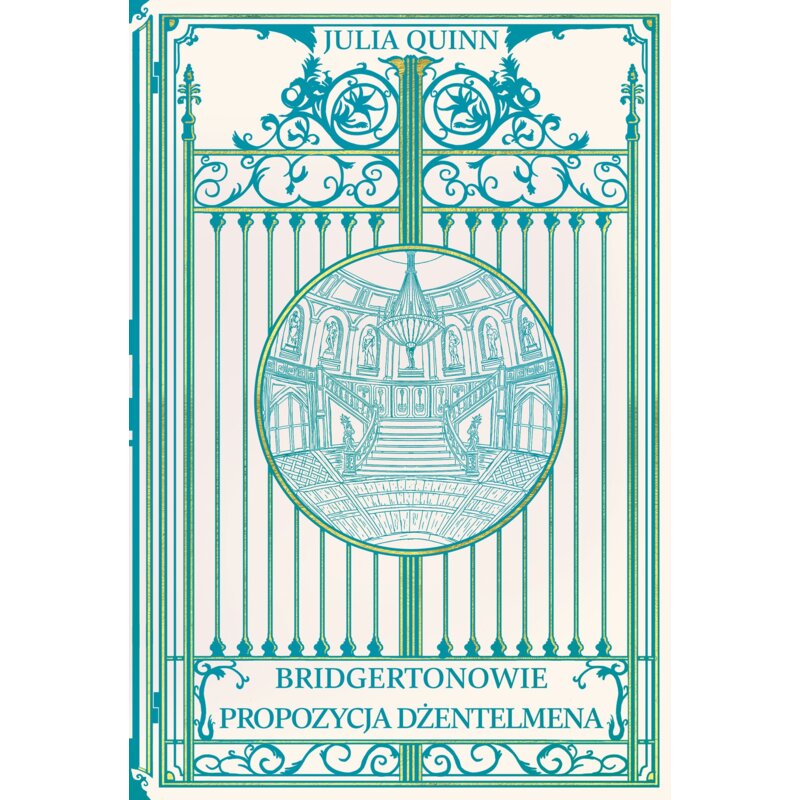 Propozycja dżentelmena. Bridgertonowie. Tom 3 (barwione brzegi) Julia Quinn