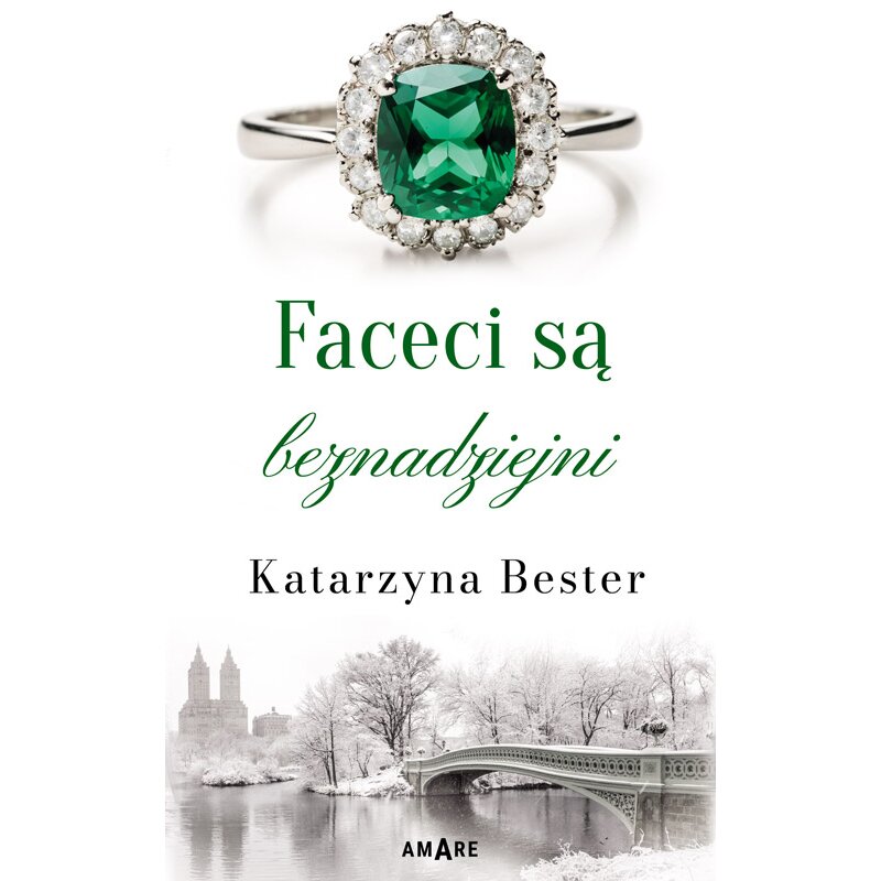 Faceci sÄ beznadziejni Katarzyna Bester