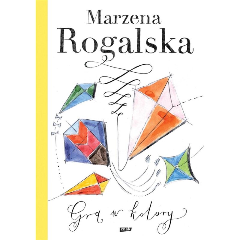 Gra w kolory (2024) Marzena Rogalska