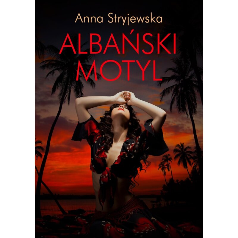 Albański motyl Anna Stryjewska
