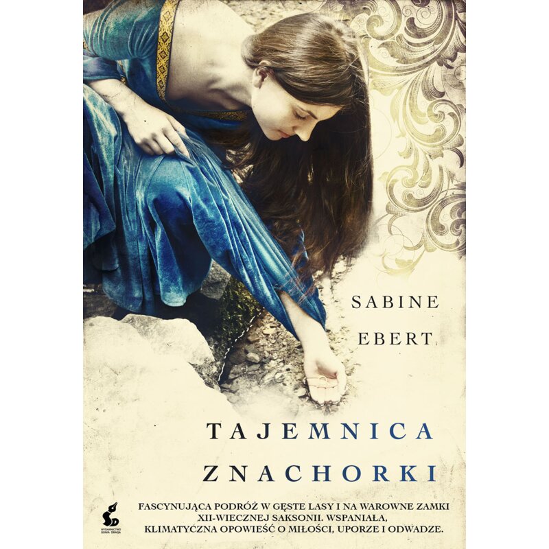 Tajemnica znachorki. Znachorka. Tom 1 Sabine Ebert