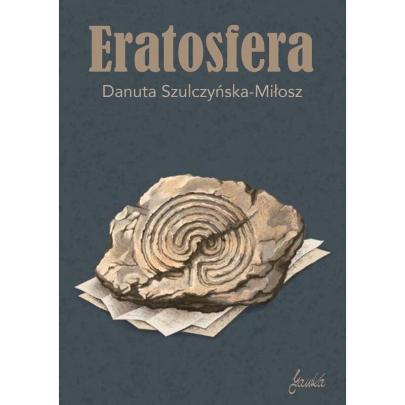 Eratosfera Danuta Szulczyńska-Miłosz