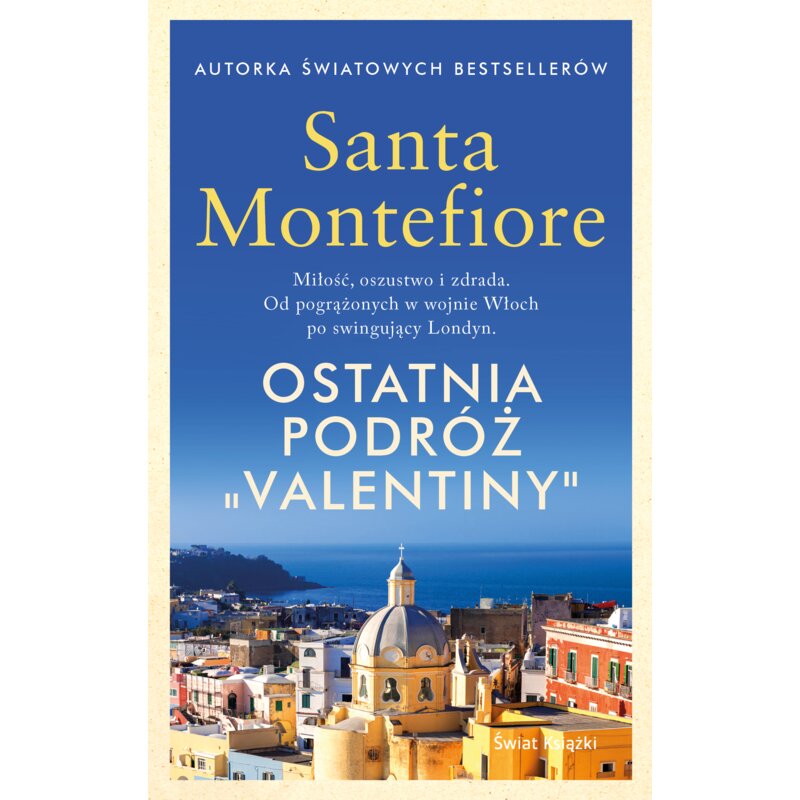 Ostatnia podróż "Valentiny" Santa Montefiore