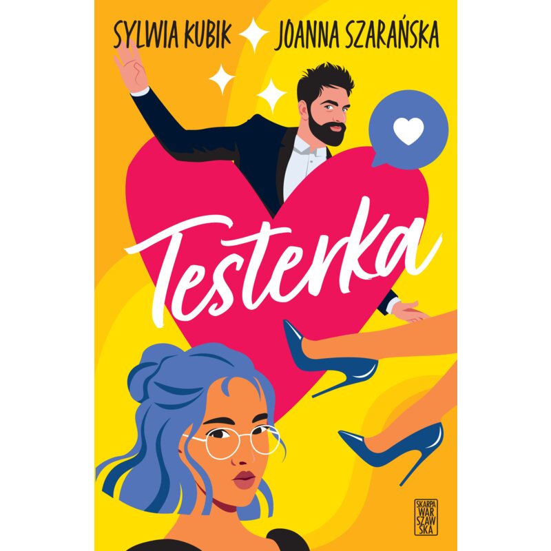 Testerka Joanna Szarańska Sylwia Kubik