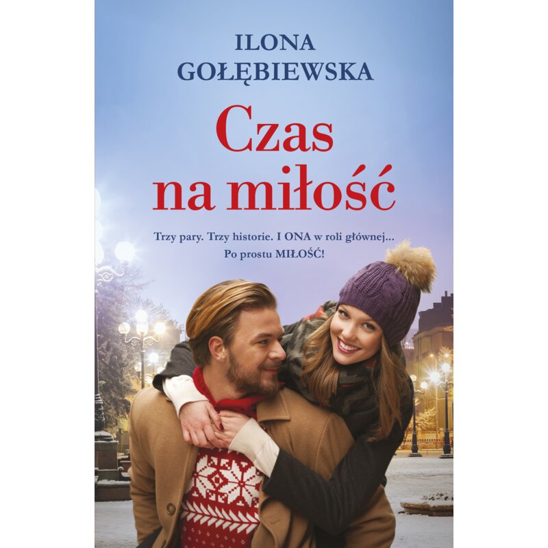 Czas na miłość Ilona Gołębiewska