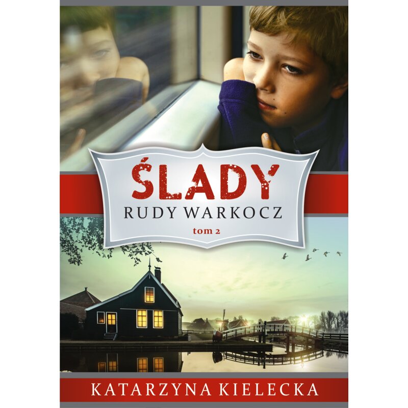 Rudy warkocz. Ślady. Część 2. Sedno. Tom 4 Katarzyna Kielecka