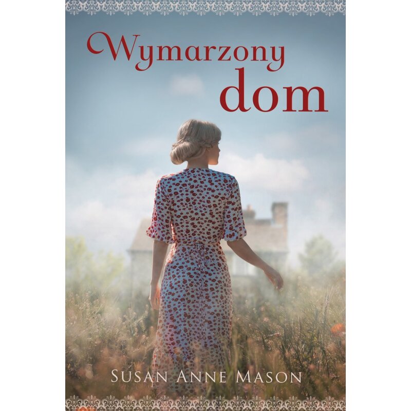 Wymarzony dom Susan Anne Mason