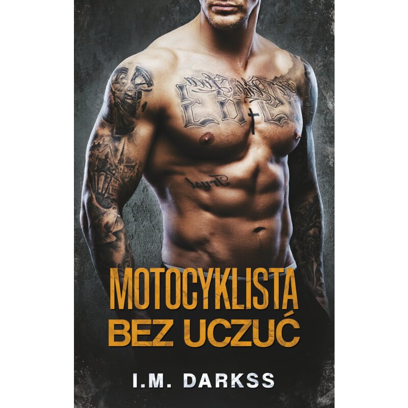 Motocyklista bez uczuć I. M. Darkss