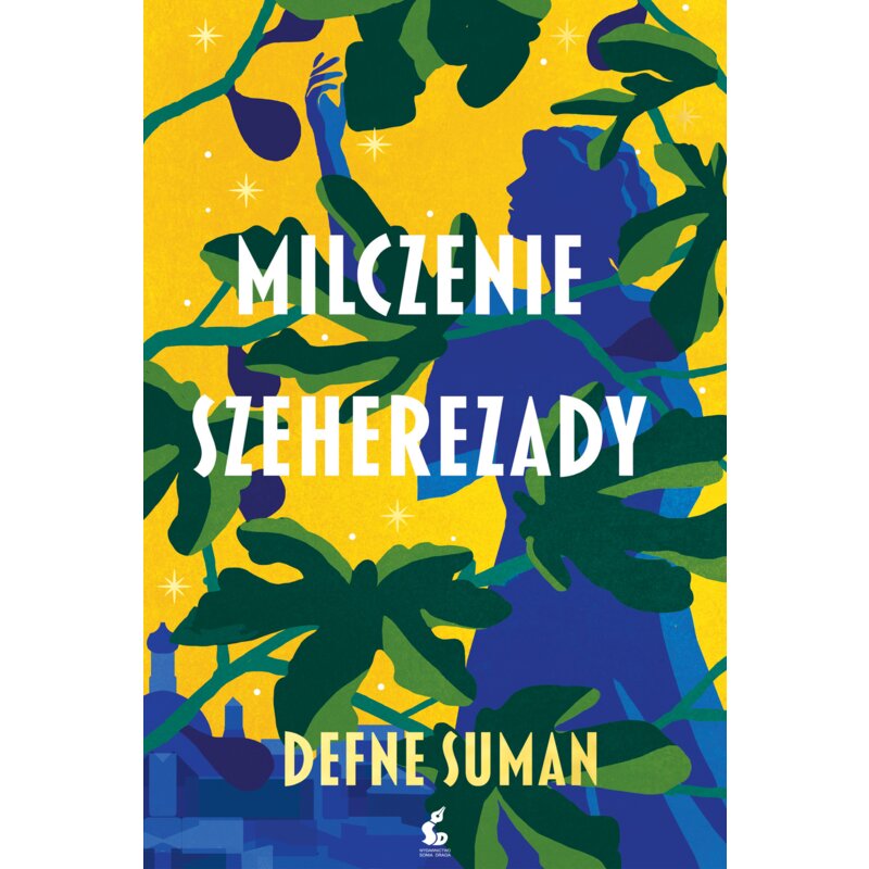 Milczenie Szeherezady Dafne Suman