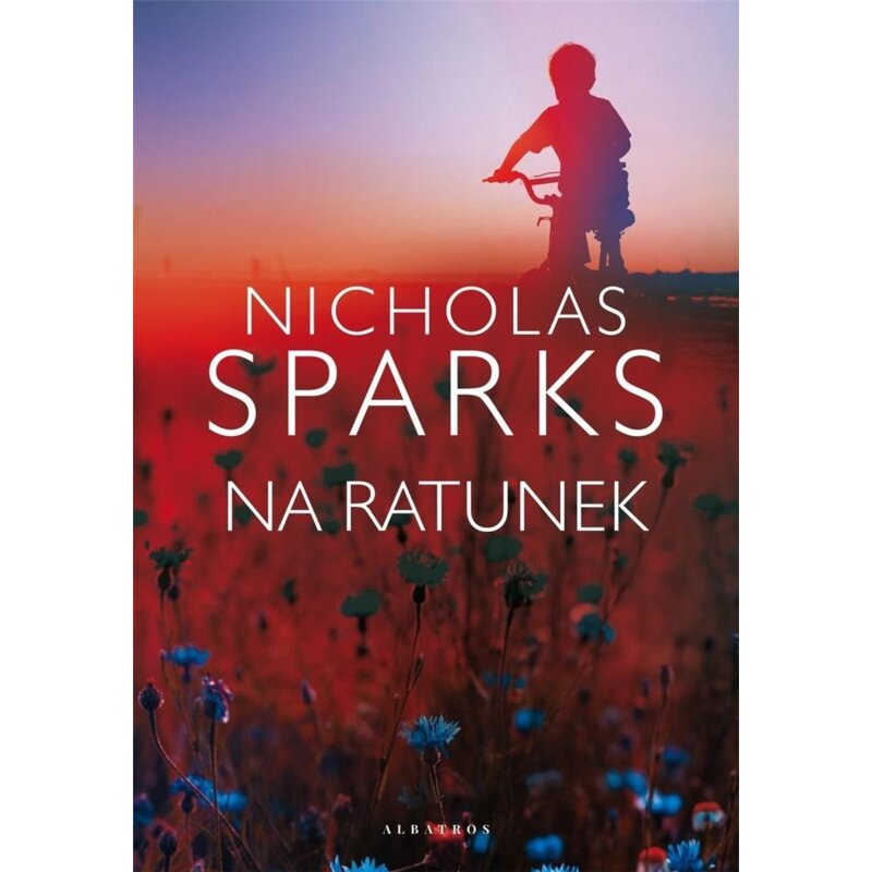Na ratunek Nicholas Sparks