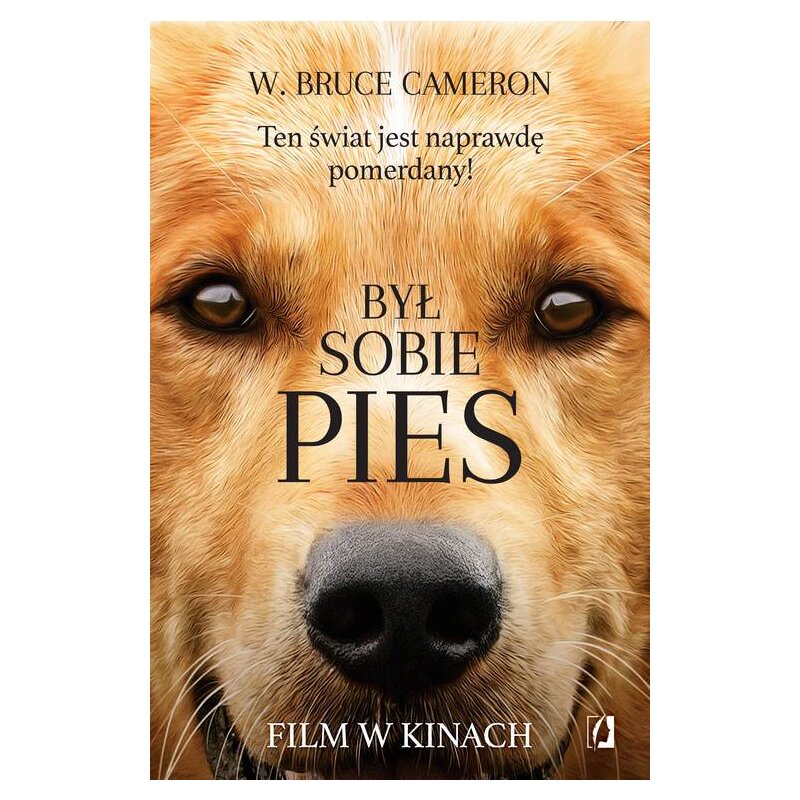 Był sobie pies W. Bruce Cameron