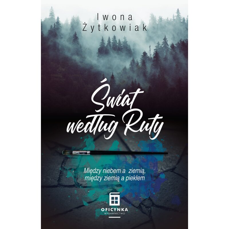 Świat według Ruty Iwona Żytkowiak