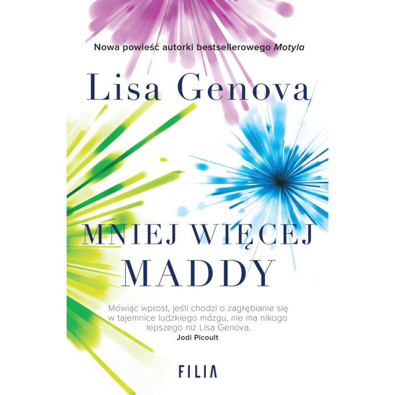 Mniej więcej Maddy Lisa Genova