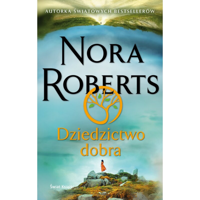Dziedzictwo dobra Nora Roberts