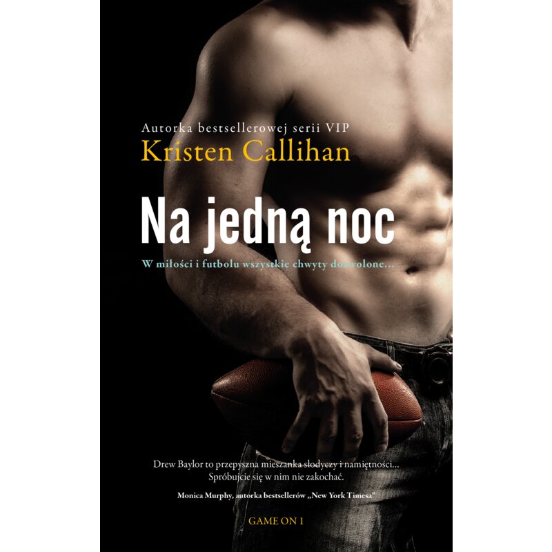 Na jedną noc. Game On. Tom 1 Kristen Callihan