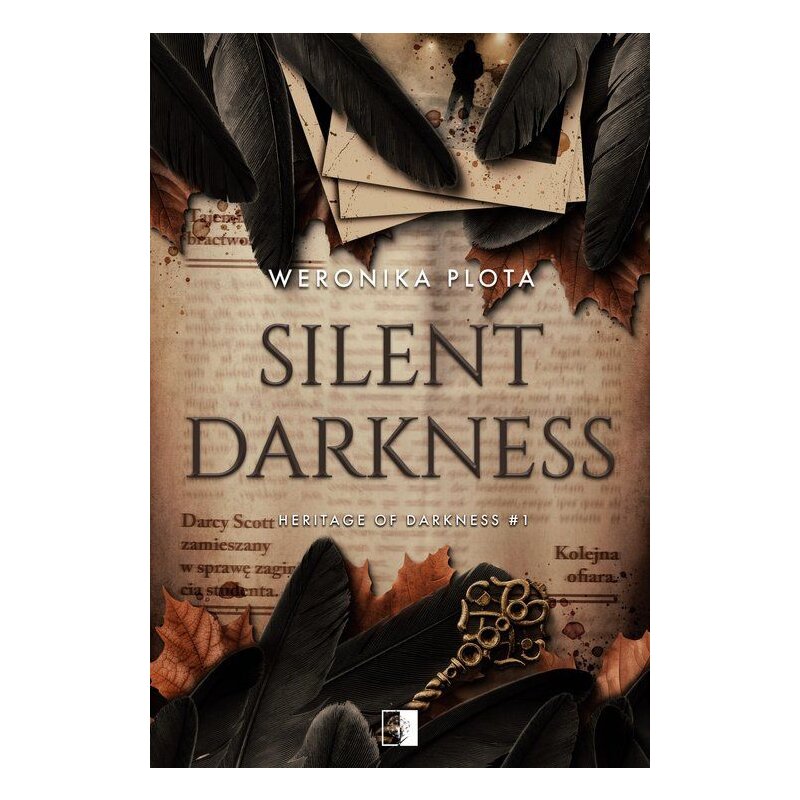 Silent Darkness. Heritage of Darkness. Tom 1 Weronika Plota