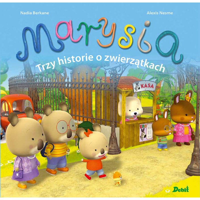 Marysia Trzy historie o zwierzÄ tkach Nadia Berkane