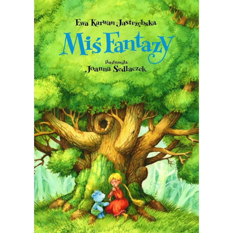Miś Fantazy Ewa Karwan-Jastrzębska