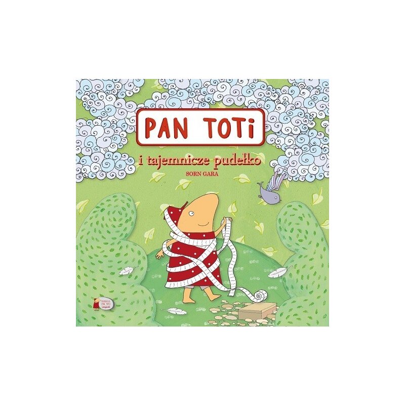 Pan Toti i tajemnicze pudełko Sorn Gara