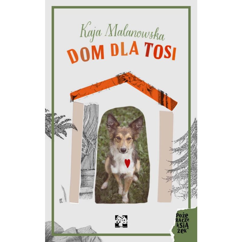 Dom dla Tosi Katarzyna Radziwiłł