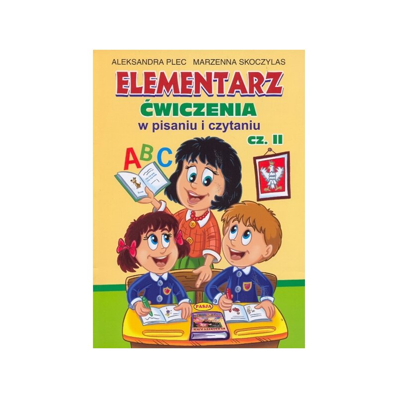 Elementarz ćwiczenia w pisaniu i czytaniu cz. 2 Aleksandra Plec