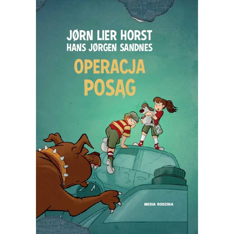 Operacja PosÄ g. Biuro Detektywistyczne nr 2. Tom 7 Jorn Lier Horst