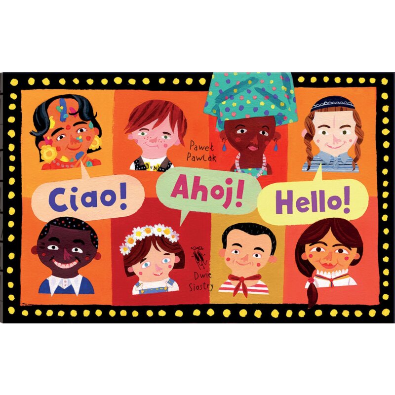 Ciao! Ahoj! Hello! Paweł Pawlak