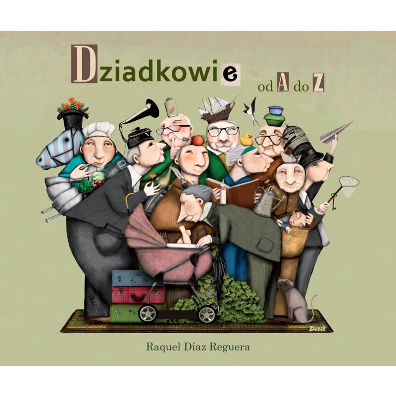 Dziadkowie od A do Z Raquel Díaz Reguera