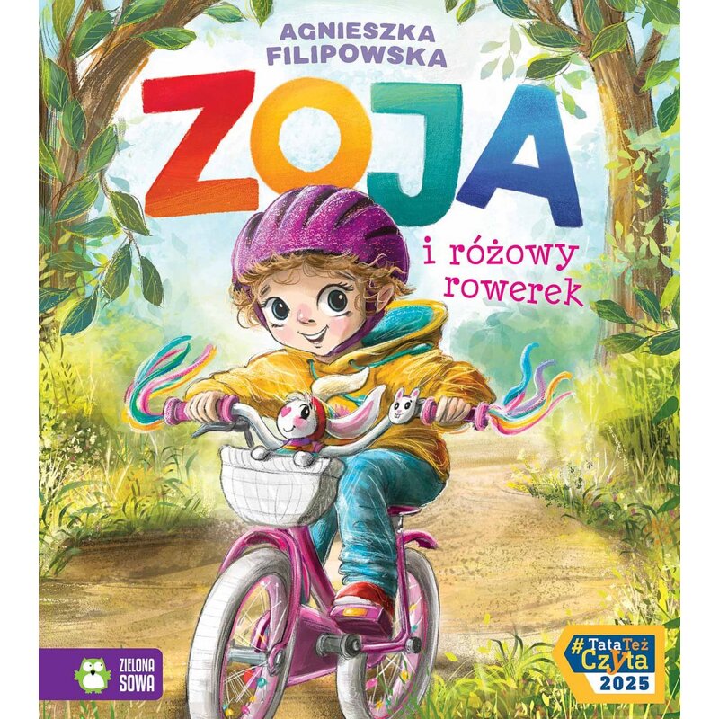 Zoja i różowy rowerek Agnieszka Filipowska