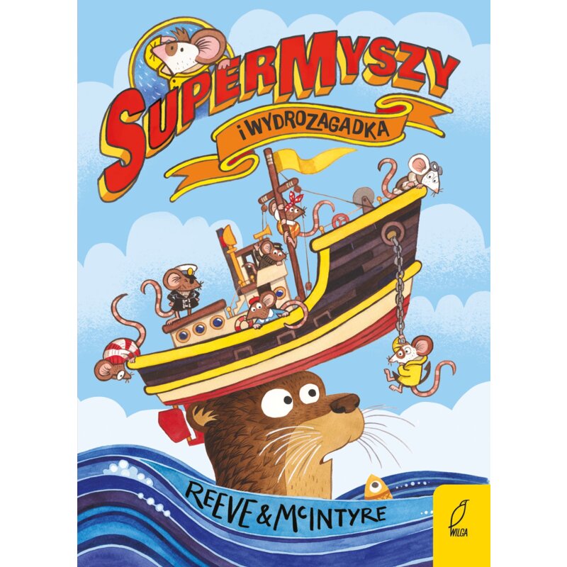 SuperMyszy. Wydrozagadka Philip Reeve