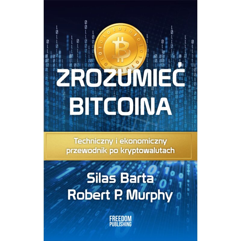 Zrozumieć Bitcoina Silas Barta