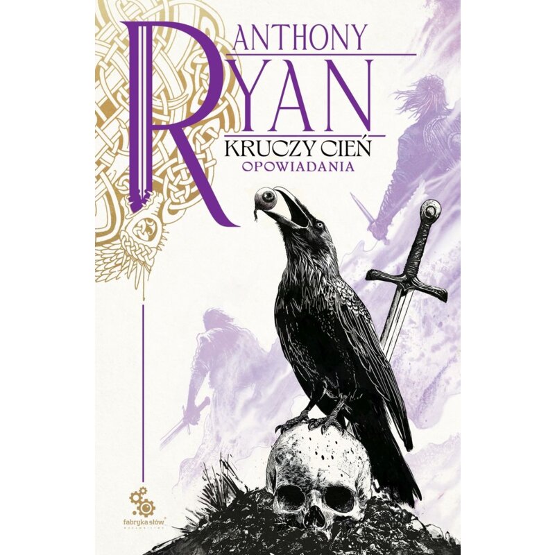 Kruczy Cień. Opowiadania Anthony Ryan