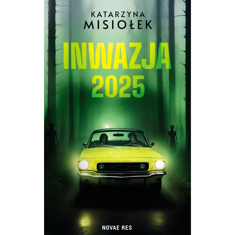 Inwazja 2025 Katarzyna Misiołek