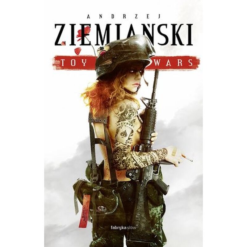 Toy Wars Andrzej Ziemiański
