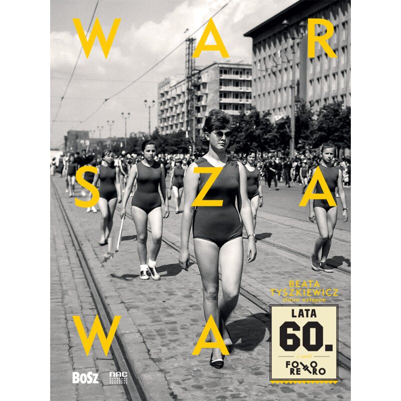 Warszawa lat 60. Praca zbiorowa