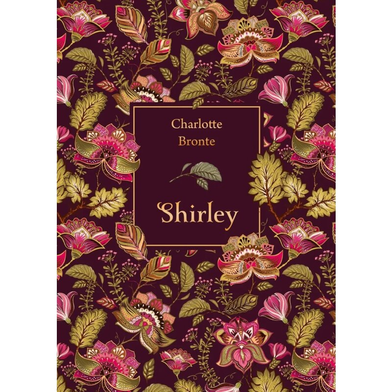 Shirley (elegancka edycja) Charlotte Brontë
