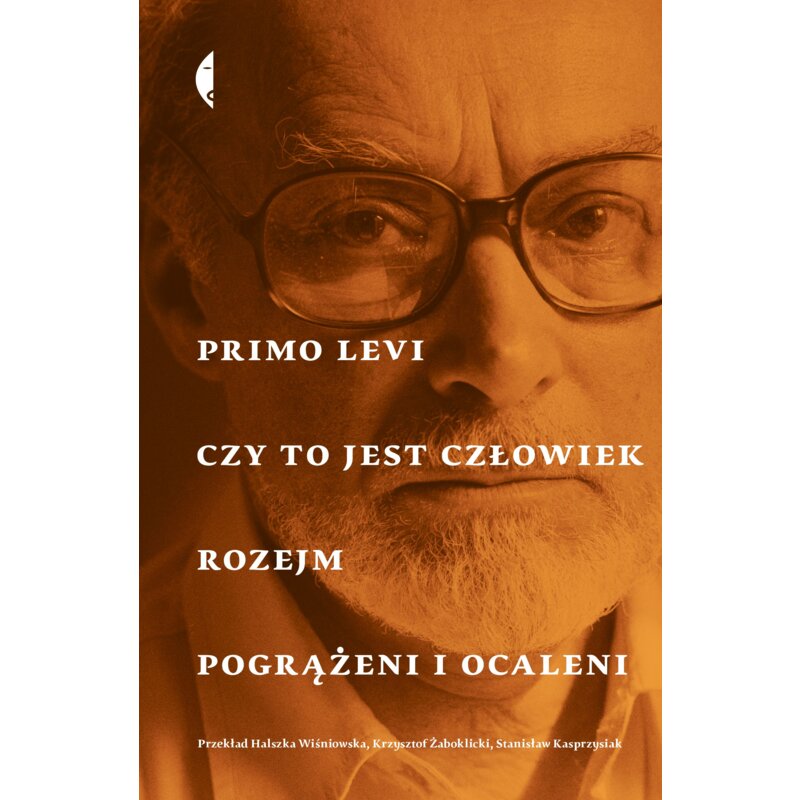 Czy to jest człowiek, Rozejm, Pogrążeni i ocaleni Primo Levi