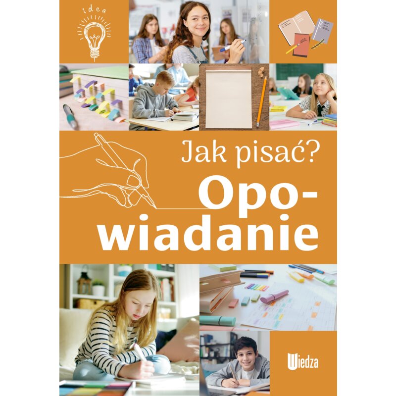 Opowiadanie. Jak pisać? Agnieszka Nożyńska-Demianiuk