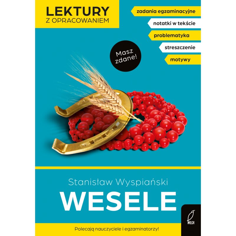 Wesele. Lektury z opracowaniem Stanisław Wyspiański