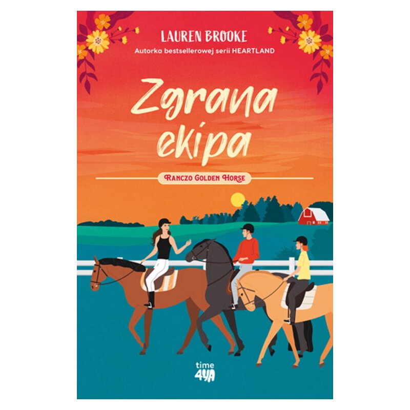 Ranczo Golden Horse 3. Zgrana ekipa Lauren Brooke