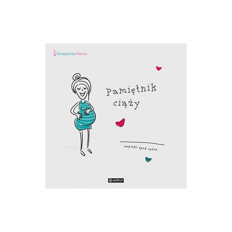 Pamiętnik ciąży. Zapiski spod serca Dorota Jaworska