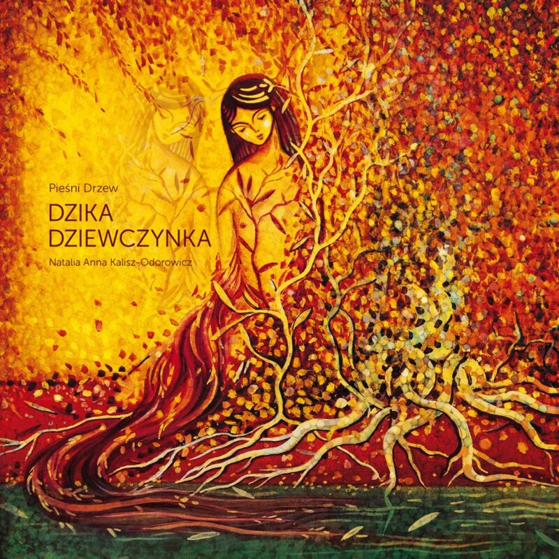 Dzika Dziewczynka Natalia Anna Kalisz-Odorowicz