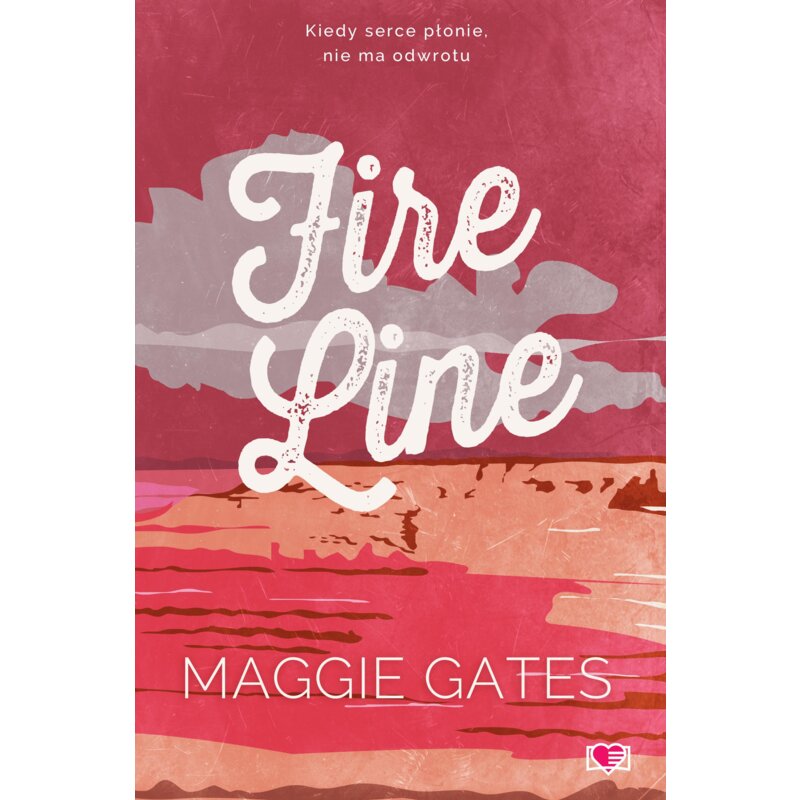 Fire Line. The Griffith Brothers. Tom 3 Maggie C. Gates