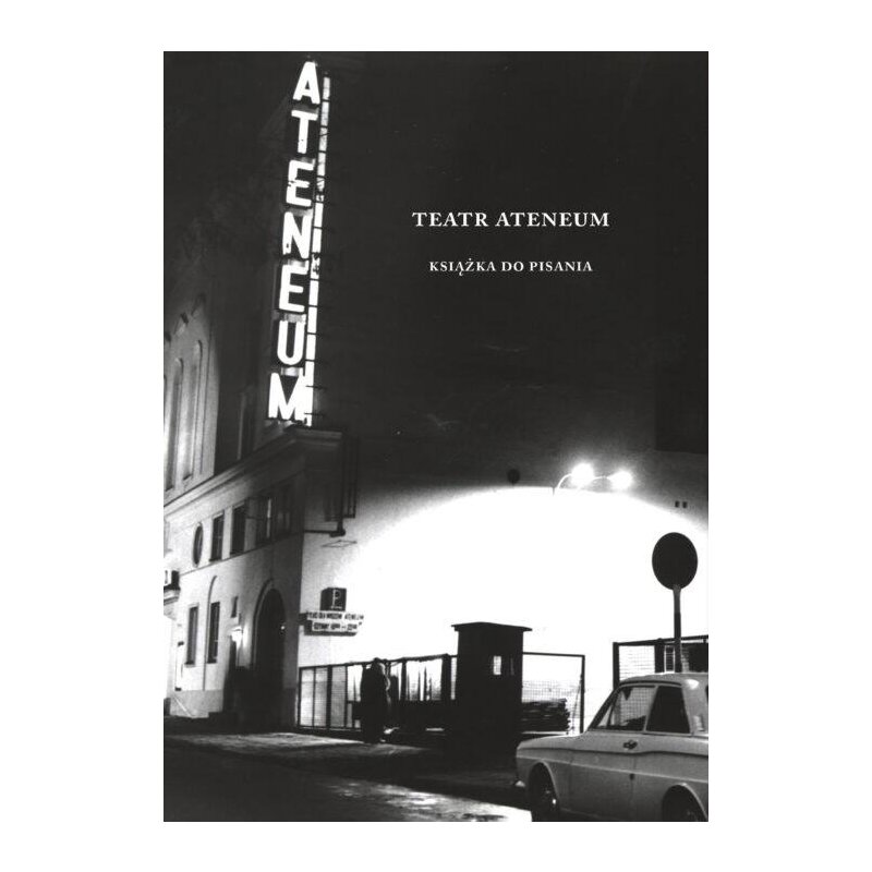 Teatr Ateneum. Książka do pisania Praca zbiorowa