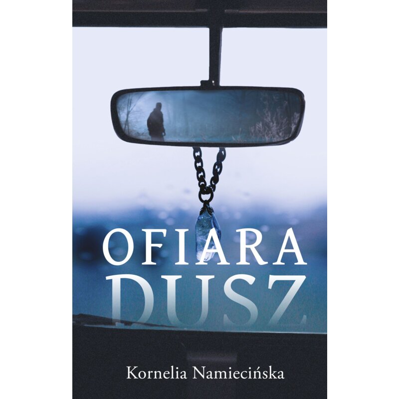 Ofiara dusz Kornelia Namiecińska