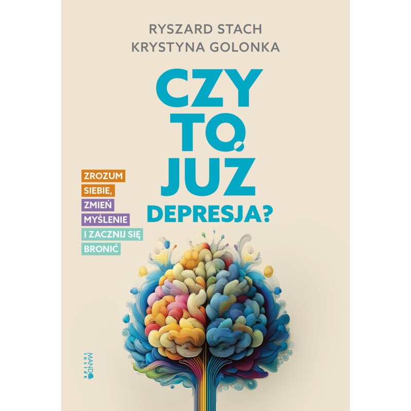 Czy to już depresja? Ryszard Stach