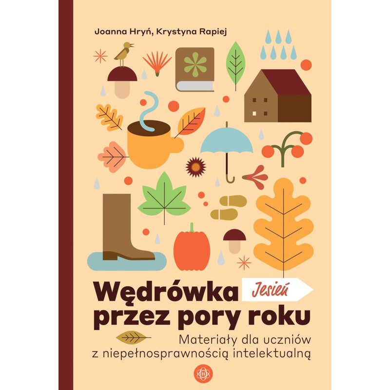 Wędrówka przez pory roku Jesień Joanna Hryń