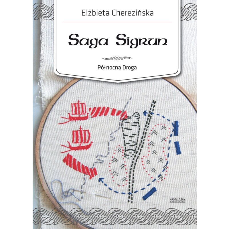 Saga Sigrun Elżbieta Cherezińska