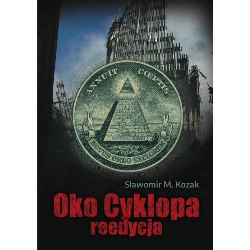 Oko Cyklopa. Reedycja + DVD Sławomir M. Kozak